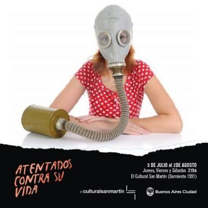 Atentados contra su vida